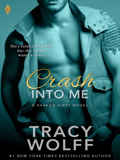Title details for Crash Into Me by Tracy Wolff - Wait list